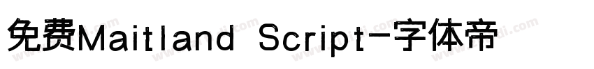免费Maitland Script字体转换
